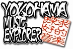 YOKOHAMA MUSIC EXPLORER